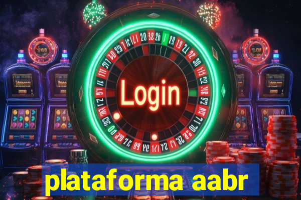 plataforma aabr